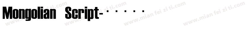 Mongolian Script字体转换